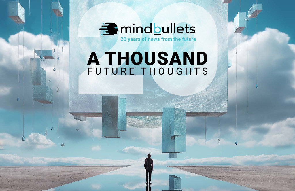 A thousand future thoughts